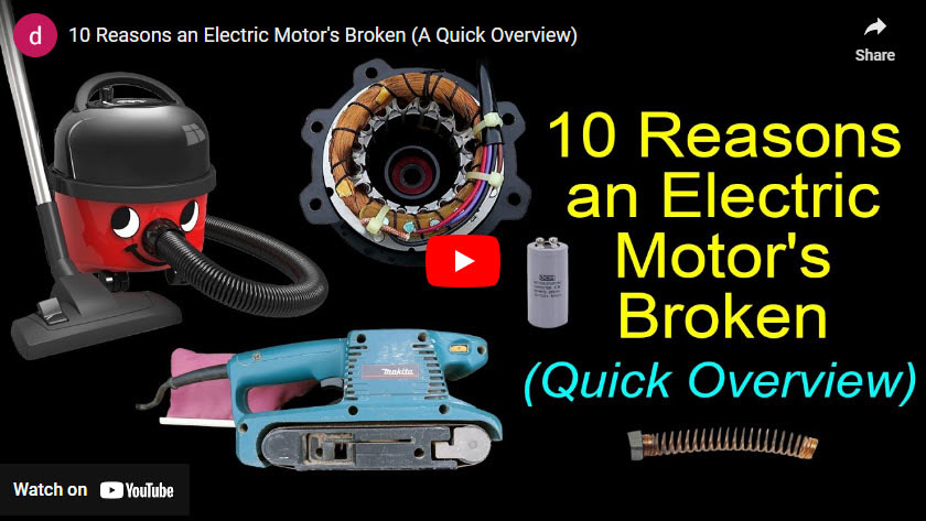 10 Reasons an Electric Motor's Broken - Quick Overview