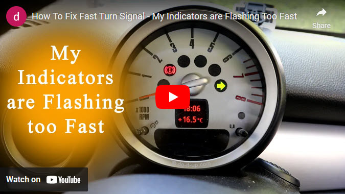 How to Fix Indicators (Turn Signals) That are Flashing Too Fast