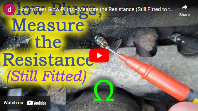 How to Measure the Glow Plug Resistance (When Fitted):