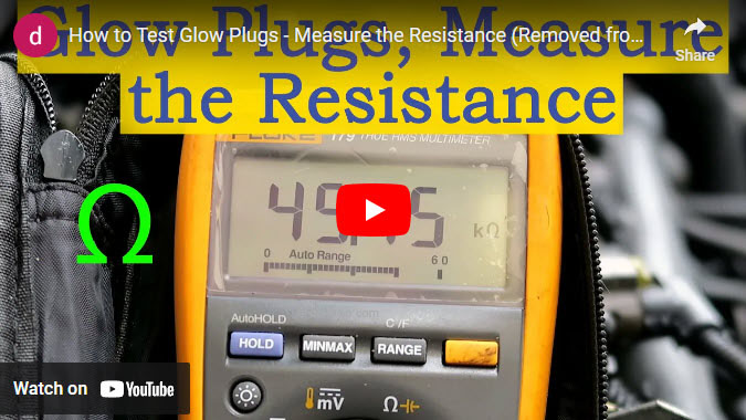 How to Measure the Glow Plug Resistance (When Removed):